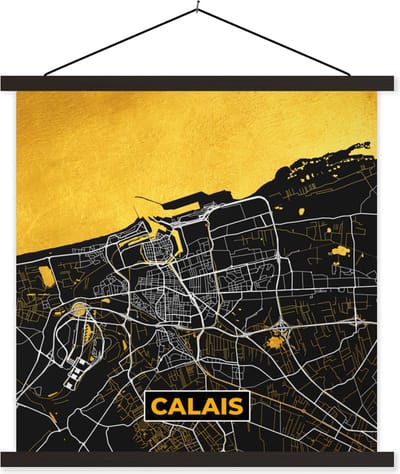 Posterhanger incl. Poster 60x60 cm - Schoolplaat - Kaart – Calais - Plattegrond – Frankrijk – Stadskaart - Textielposter - Zwarte latten - Stadskaart