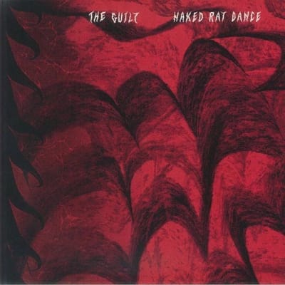The Guilt - Naked Rat Dance (LP)