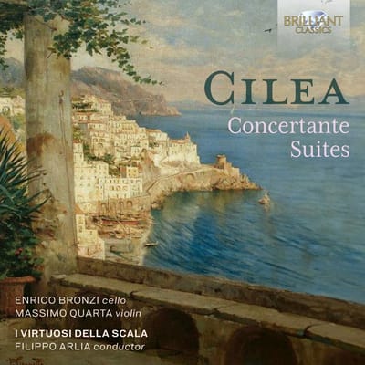 Enrico Bronzi, Massimo Quarta, I Virtuosi Della Scala & Filippo Arlia - Cilea: Concertante Suites (CD)