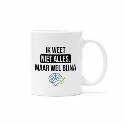 Ik Weet Niet Alles Maar Wel Bijna Mok – Grappige Slimme Tekst – Humoristische Koffiemok 330 ml