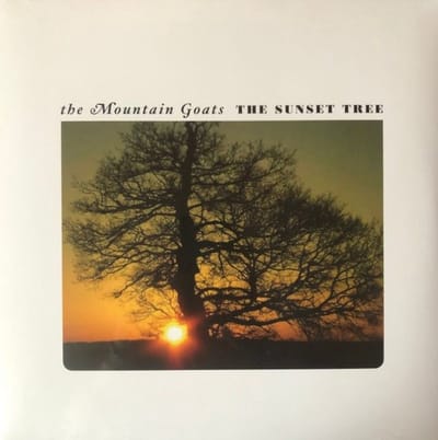 The Sunset Tree - Mountain Goats