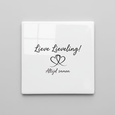 Lieve Lieveling Altijd Samen Keramische Tegel 15x15 cm – Romantische Liefde Quote Wanddecoratie