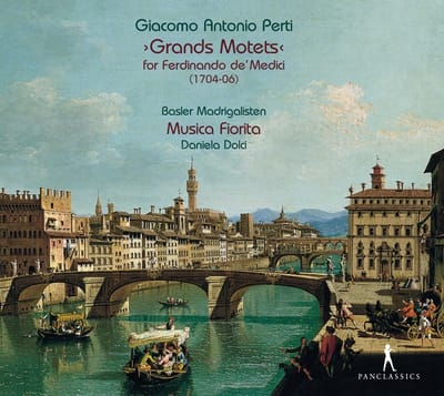 Basler Madrigalisten, Musica Fiorita, Daniela Dolci - Perti: Grands Motets For Ferdinando De Medici (CD)