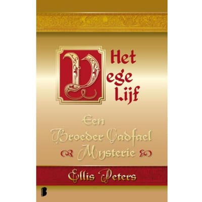 Het Vege Lijf - Een Broeder Cadfael Mysterie - Ellis Peters
