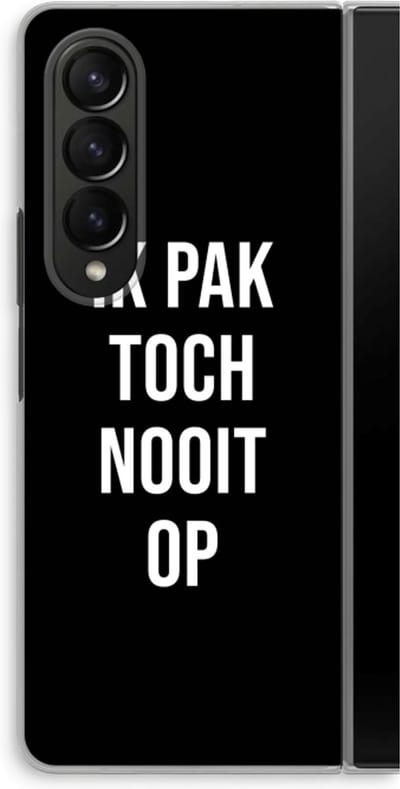 Case Company® - Hoesje geschikt voor Samsung Galaxy Z Fold4 hoesje - Ik pak nooit op - Zwart - Soft Cover Telefoonhoesje - Bescherming aan alle Kanten en Schermrand