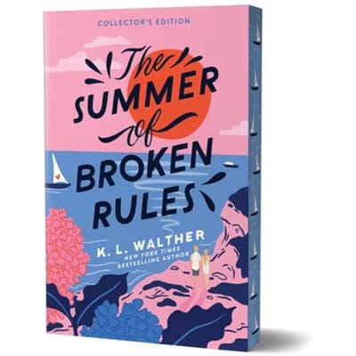 The Summer Of Broken Rules (Collector's Edition) - K. L. Walther