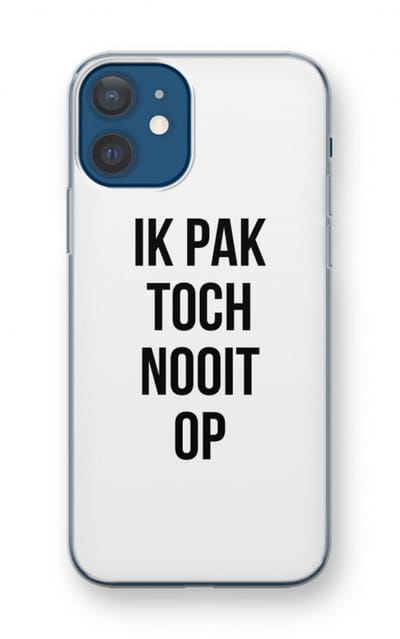 Case Company® - Hoesje geschikt voor iPhone 12 mini hoesje - Ik pak nooit op - Soft Cover Telefoonhoesje - Bescherming aan alle Kanten en Schermrand