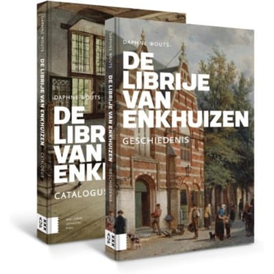 De Librije Van Enkhuizen (Set) - Bijdragen Tot De Geschiedenis Van De Nederlandse - Daphne Wouts