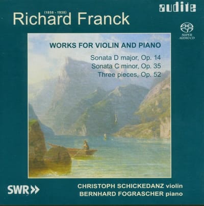 Christoph Schickedanz & Bernhard Fograscher - Violin Sonatas Nos 1 & 2, Three Pieces Op. 52 (Super Audio CD)