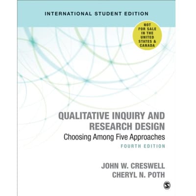 Qualitative Inquiry And Research Design (International Student Edition) - Creswell