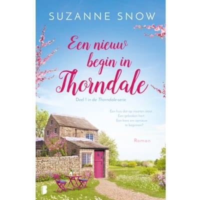 Een Nieuw Begin In Thorndale - Thorndale - Suzanne Snow