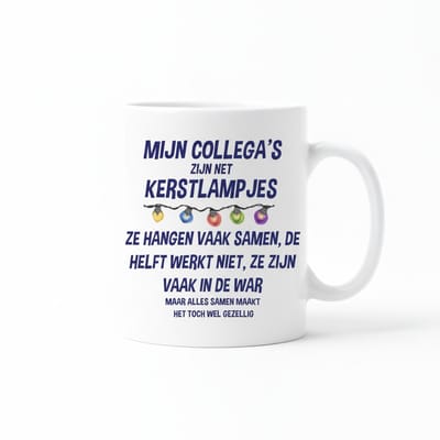 Grappige Kantoor Tekst Koffiemok “Mijn Collega’s Zijn Net Kerstlampjes” – Humoristisch Werk Cadeau – 330 ml Keramische Mok