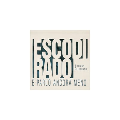 Esco Di Rado E Parlo Anco