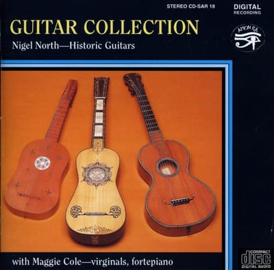 Nigel North, Maggie Cole - Guitar Collection - Renaissance, Baroque, Classical & Romantic Guitars (CD)