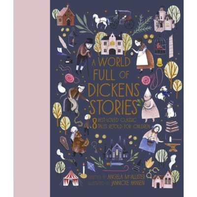A World Full Of Dickens Stories - World Full Of... - Angela McAllister