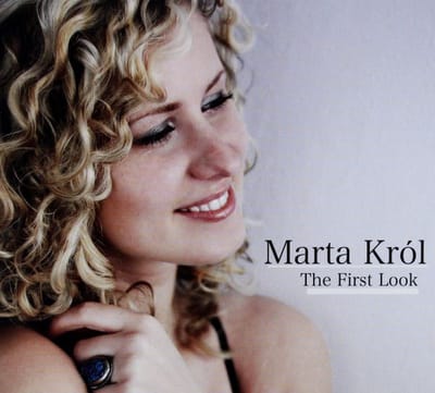 Marta Król: Firts Look [CD]