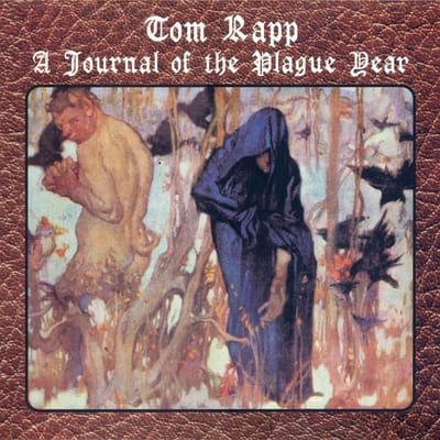 Tom Rapp - A Journal Of The Plague Year (LP)