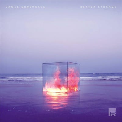 James Supercave - Better Strange