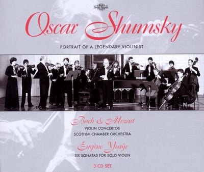 Scottish Chamber Orchestra, Oscar Shumsky - Portrait Of A Legendary Violinist (3 CD)