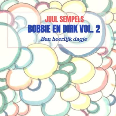 Bobbie En Dirk Vol. 3 - Juul Sempels