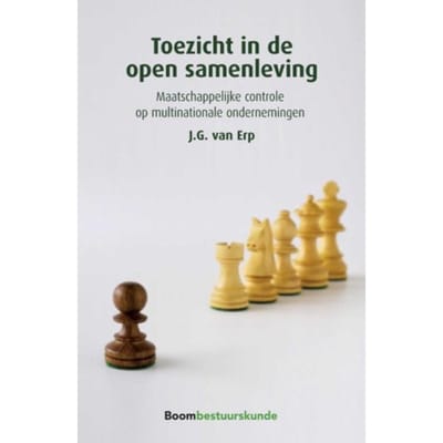 Toezicht In De Open Samenleving - J.G. van Erp