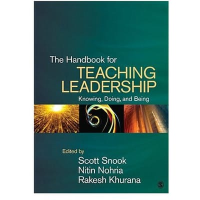 The Handbook For Teaching Leadership - Snook
