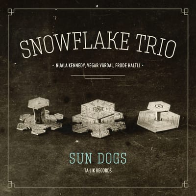 Snowflake Trio - Sun Dogs (CD)