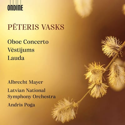 Albrecht Mayer, Latvian National Symphony Orchestra, Andris Poga - Vasks: Oboe Concerto - Vestijums - Lauda (CD)