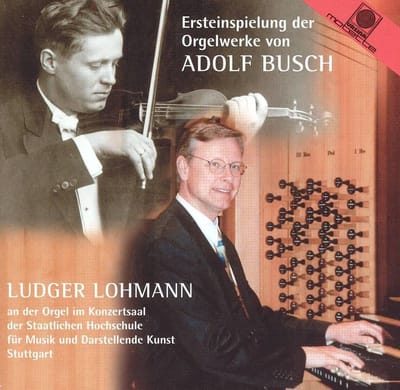 Orgelwerke Von Adolf Busch