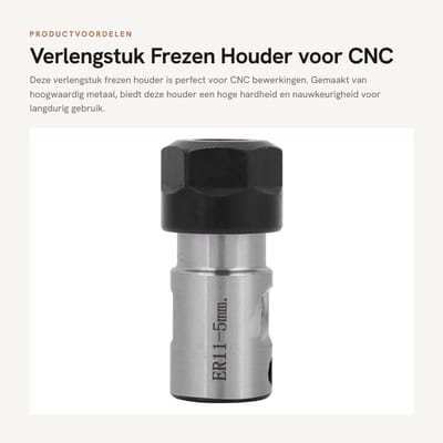Dailygoods- Spantanghouder C16-ER11-35 - Verlengstuk - Hoge hardheid - Langdurig gebruik - Diepe gaten bewerken - Nauwkeurigheid garanderen - CNC Houder