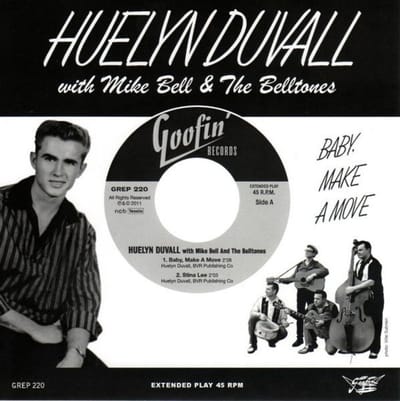 Huelyn Duvall With Mike Bell & The Belltones - Baby, Make A Move (7" Single)