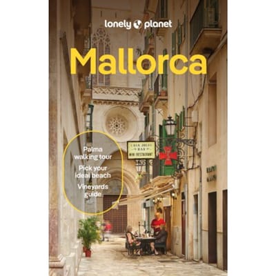 Lonely Planet Mallorca - Lonely Planet Country Guide