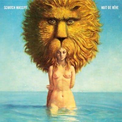 Nuit De Reve - Scratch Massive