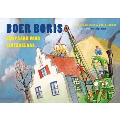 Vertelplaten Boer Boris - Een Paard Voor Sinterklaas - Boer Boris - Ted van Lieshout
