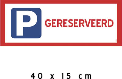 Pictogram/ bord | Parkeerplaats "Gereserveerd" | 40 x 15 cm | Kunststof | Privé parking | Rood | Hier niet parkeren | 1 stuk