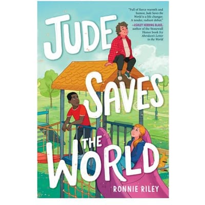 Riley, R: Jude Saves The World - Ronnie Riley