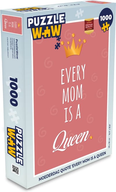 Puzzel Spreuken - Every mom is a queen - Quotes - Mama - Legpuzzel - Puzzel 1000 stukjes volwassenen