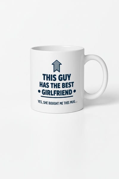 Grappige Mok voor Vriend – 'Deze Gast Heeft de Beste Vriendin' – Perfect Cadeau van Vriendin