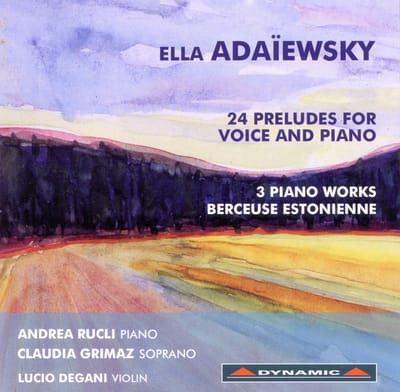 Andrea Rucli, Claudia Grimaz, Lucio Degani - 24 Preludes For Voice And Piano | 3 Piano Works | Berceuse Estonienne (CD)