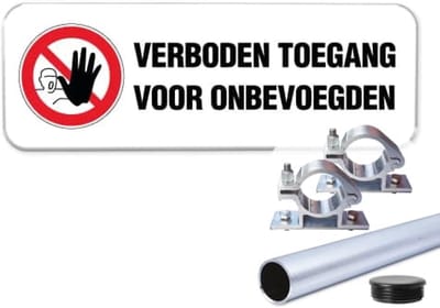 Verboden Toegang bord - Weerbestendig Aluminium - 40x15 cm - Bevestiging: Met paal 120 cm + paalbeugels + paaldop