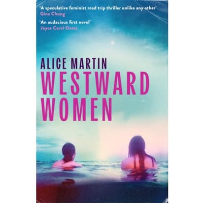 Westward Women - Alice Martin