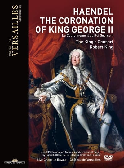 King's Consort & Robert King - The Coronation Of King George II (DVD)