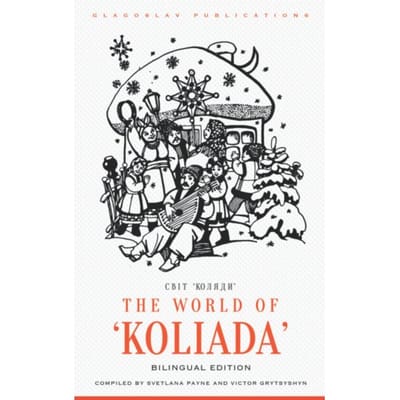 The World Of Koliada - Svetlana Payne