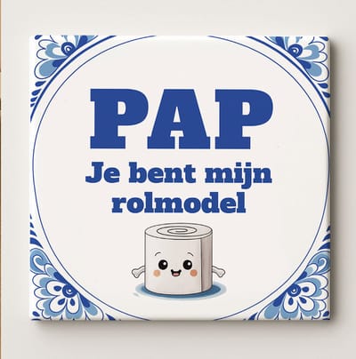 Pap Je Bent Mijn Rolmodel Keramische Tegel – 15x15cm Grappige Vaderdag Cadeau Tegel, Badkamer Humor Wanddecoratie