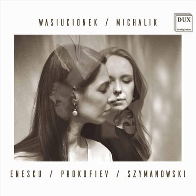 Enescu. Prokofiev. Szymanowski