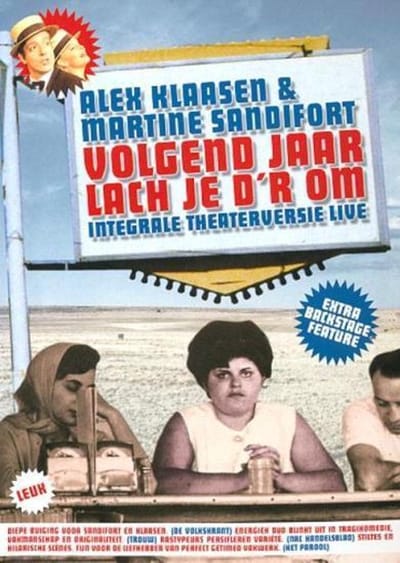 Klaasen & Sandifort-Volgend Jaar Lach Je D'R Om