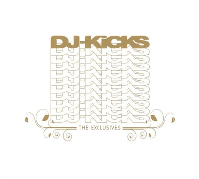 Dj Kicks The Exclusives