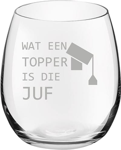 Gegraveerde Drinkglas 39cl Wat een topper is die juf