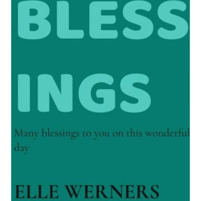 Blessings - Elle Werners