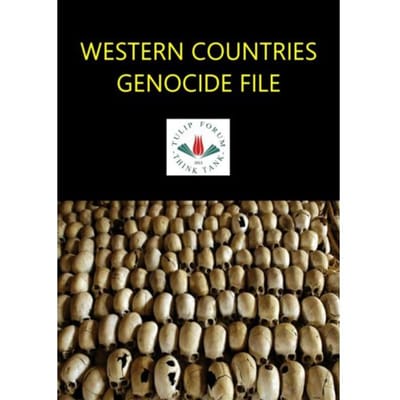 Western Countries Genocide File - TULIP FORUM